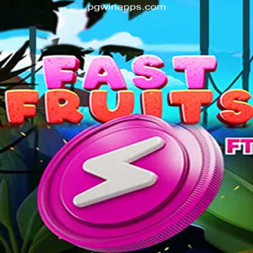 Exploring the Exciting World of FastFruits on PGWIN.COM